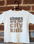 "Shoes are for city kids" Summer Camping Nature Kid Clothing