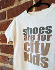 "Shoes are for city kids" Summer Camping Nature Kid Clothing